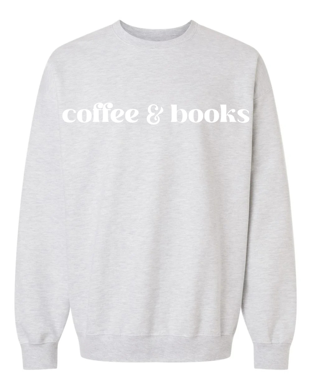 Coffee & Books Sweatshirt