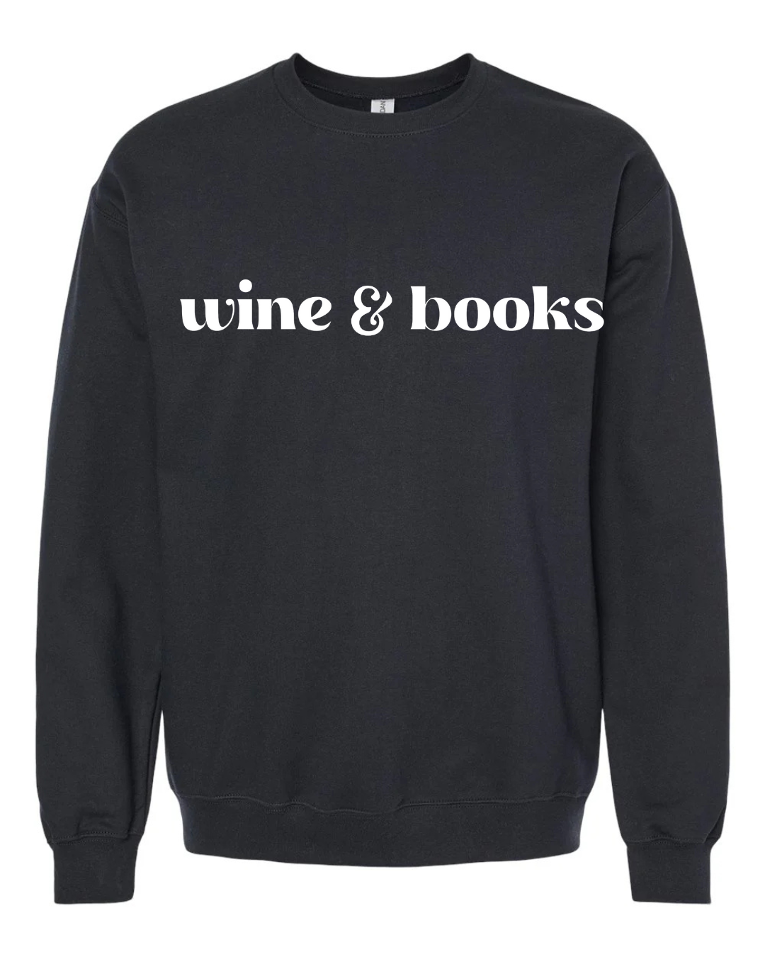 Wine & Books Sweatshirt